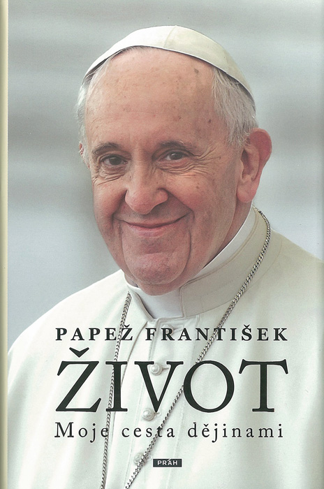 Život • Moje cesta dějinami