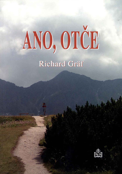 Ano, Otče