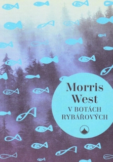 V botách rybářových