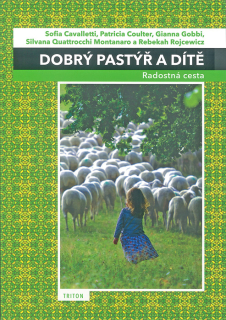 Dobrý pastýř a dítě • Radostná cesta