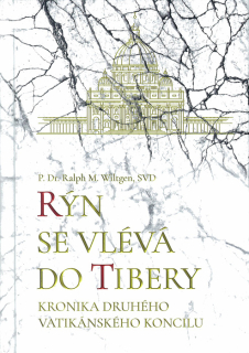 Rýn se vlévá do Tibery • Kronika Druhého vatikánského koncilu