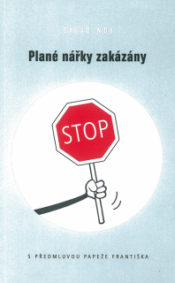 Plané nářky zakázány