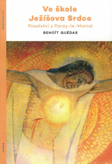 Ve škole Ježíšova Srdce • Poselství z Paray-le-Monial