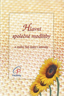 Hlavní společné modlitby a mešní řád česky i latinsky