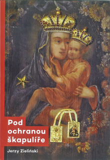 Pod ochranou škapulíře
