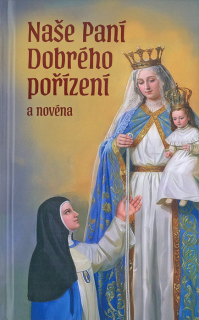 Naše Paní Dobrého pořízení a novéna