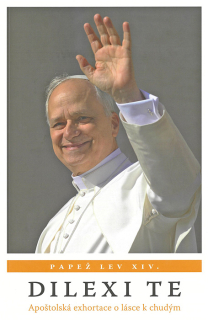 Dilexi te • Apoštolská exhortace o lásce k chudým