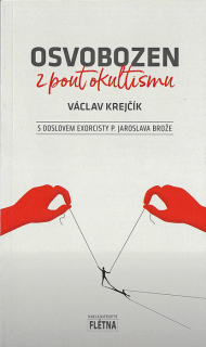 Osvobozen z pout okultismu