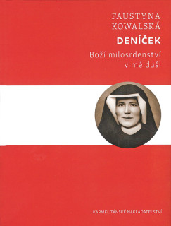 Deníček • Boží milosrdenství v mé duši