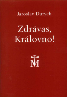 Zdrávas, Královno!