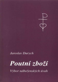 Poutní zboží • Výbor náboženských úvah