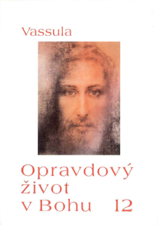 Opravdový život v Bohu • 12. díl – Ódy Nejsvětější Trojice (sešit 108–109)