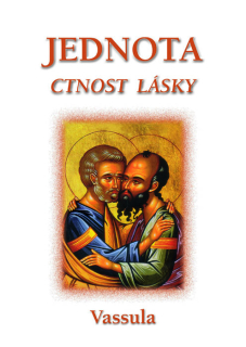 Jednota – Ctnost lásky