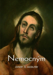 Nemocným • úvahy a modlitby