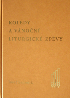 Koledy a vánoční liturgické zpěvy