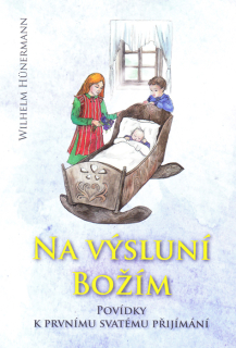 Na výsluní Božím • Povídky k prvnímu svatému přijímání