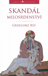 Skandál milosrdenství
