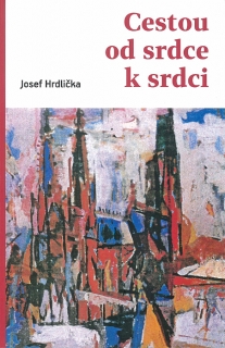 Cestou od srdce k srdci